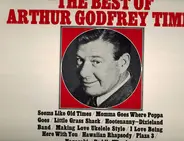 Arthur Godfrey - The Best Of Arthur Godfrey Time