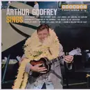 LP - Arthur Godfrey - Arthur Godfrey Sings