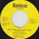 7inch Vinyl Single - Arthur Griswold - What The Judge Did To Me / Their Is Something On Your Mind