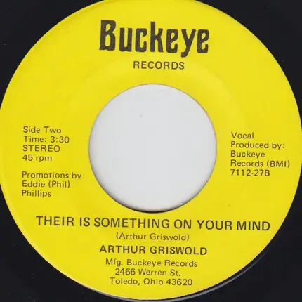 Arthur Griswold - What The Judge Did To Me / Their Is Something On Your Mind