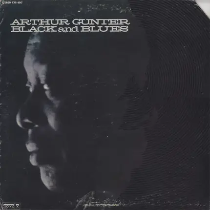 Arthur Gunter - Black And Blues