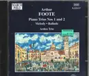 CD - Arthur Foote - Piano Trios Nos 1 and 2