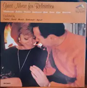 LP - Arthur Fiedler • Morton Gould • Charles Munch • Leopold Stokowski • Raymond Agoult - Great Music For Relaxation - Mono