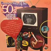 LP - Arthur Fiedler , Boston Pops Orchestra - Greatest Hits of the '50s Vol. 2 - Still sealed