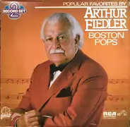 Arthur Fiedler , Boston Pops Orchestra - Popular Favorites By Fiedler