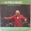 LP - Arthur Fiedler , The Boston Pops Orchestra - Great Moments of Music: Folk Music - still sealed