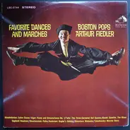 Arthur Fiedler , The Boston Pops Orchestra - Favorite Dances And Marches