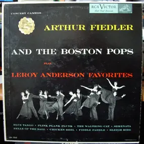 Arthur Fiedler - Play Leroy Anderson Favorites