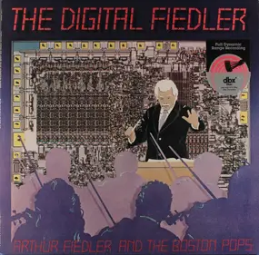 Arthur Fiedler - The Digital Fiedler