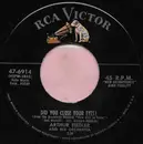 7inch Vinyl Single - Arthur Fiedler And His Orchestra And Chorus - Did You Close Your Eyes?