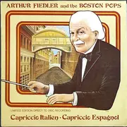 LP - Arthur Fiedler And The Boston Pops Orchestra - Capriccio Italien - Capriccio Espagnol - Direct To Disc Recording