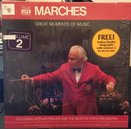 Arthur Fiedler And The Boston Pops Orchestra - Great Moments Of Music:  Marches