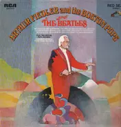 Arthur Fiedler And The Boston Pops Orchestra - Play The Beatles