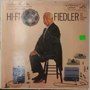 Arthur Fiedler And The Boston Pops Orchestra - Hi-Fi Fiedler And The Boston Pops