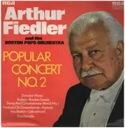 Arthur Fiedler - Popular Concert No. 2