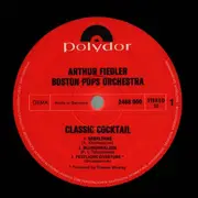 LP - Arthur Fiedler, The Boston Pops Orchestra - Classic Cocktail