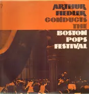 Arthur Fiedler - Conducts The Boston Pops Festival 7