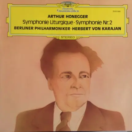 Honegger - Symphonie Liturgique • Symphonie Nr. 2