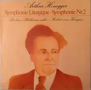 Honegger - Symphonie Liturgique • Symphonie Nr.2