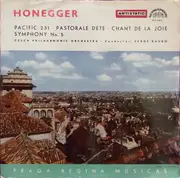 LP - Honegger - Pacific 231 / Pastorale D'Été / Chant De La Joie / Symphony No. 5