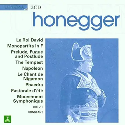 Honegger - Le Roi David / Orchestral Music