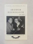LP - Arthur Honegger - Arthur Honegger ... vous parle