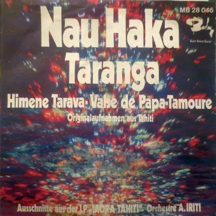 Arthur Iriti And His Orchestra - Nau Haka - Taranga