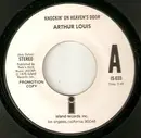 7inch Vinyl Single - Arthur Louis - Knockin' On Heaven's Door