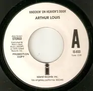 Arthur Louis - Knockin' On Heaven's Door