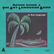 Arthur Lipner & The Any Language Band - In Any Language