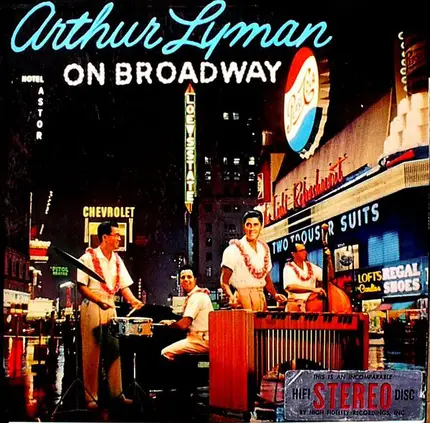 Arthur Lyman - On Broadway