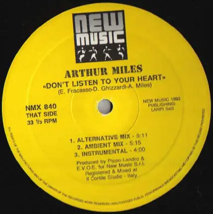 Arthur Miles - Don't Listen To Your Heart