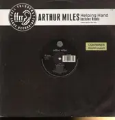 Arthur Miles - Helping Hand (Incisive Remix)
