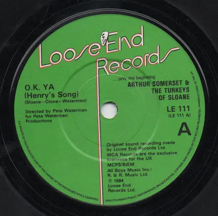 Arthur Somerset & The Turkeys Of Sloane - O.K YA