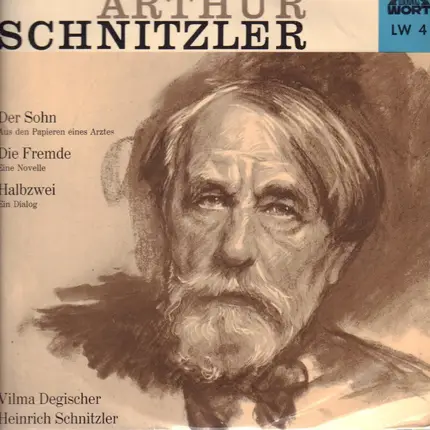 Arthur Schnitzler - Der Sohn, Die Fremde, Halbzwei