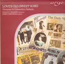 LP - Arthur Sullivan, Alison Travers a.o. - Love's Old Sweet Song - Victorian & Edwardian Ballads