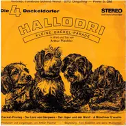 Arthur Piechler - Die 4 Dackeldorfer Hallodri