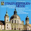 LP - Arthur Piechler - Ettaler Liebfrauen-Messe