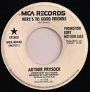 7inch Vinyl Single - Arthur Prysock - Here's To Good Friends