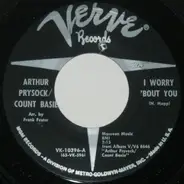 Arthur Prysock - What Will I Tell My Heart / I Worry 'Bout You