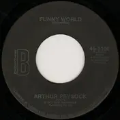 Arthur Prysock - Funny World / The Girl I Never Kissed