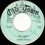 Arthur Prysock - My Faith / I Worry Bout You