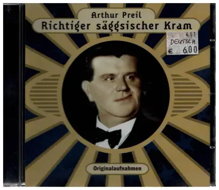 Arthur Preil - Richtiger säggsischer Kram