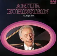 Arthur Rubinstein - The Chopin I Love
