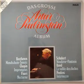 ARTHUR RUBINSTEIN - Das grosse Artur-Rubinstein -Album