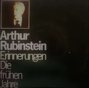 ARTHUR RUBINSTEIN - Erinnerungen