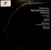 LP - Arthur Rubinstein - Schumann: Symphonische Etüden, Op. 13 - Arabeske Op. 18 /Ravel: Forlane / Debussy: La Plus Que Lente / Albeniz: Navarra - Stereo / RCA Red Seal