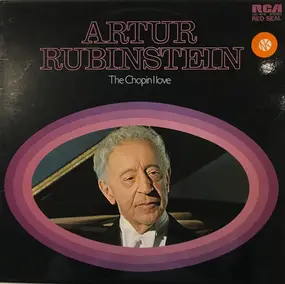 ARTHUR RUBINSTEIN - The Chopin I Love