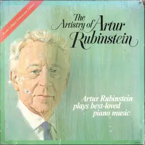 ARTHUR RUBINSTEIN - The Artistry Of Artur Rubinstein