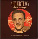 LP - Arthur Tracy - The Street Singer - Everything I Have Is Yours